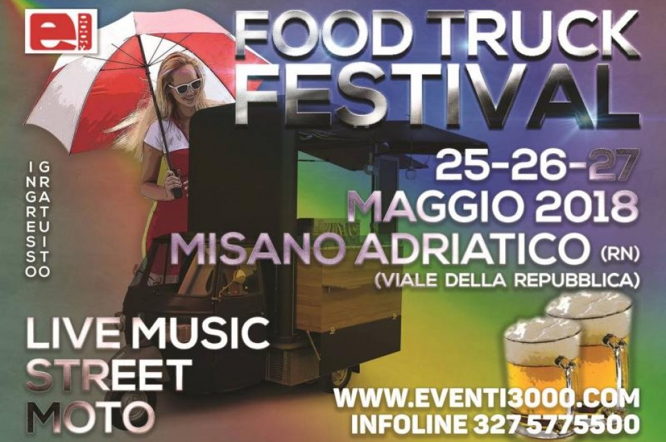 Food Truck Festival: dal 25 al 27 maggio a Misano Adriatico
