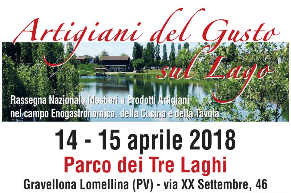 A Gravellona Lomellina il 14 e 15 aprile arriva "Artigiani del Gusto…sul lago" 