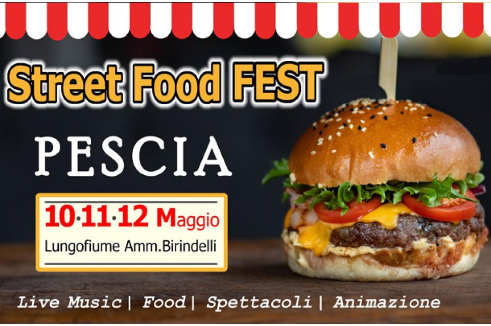 Pescia Street Food Fest: dal 10 al 12 maggio appuntamento col gusto