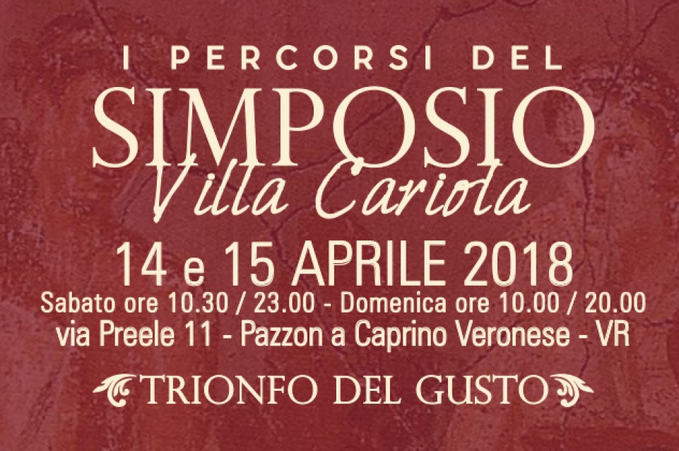 Il Simposio del Gusto il 14 e 15 aprile fa tappa a Caprino Veronese 